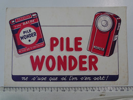 Buvard - Pile WONDER - Ne S'use Que Si L'on S'en Sert - Type "Batri" - Batterijen