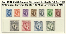 BAHRAIN 1960 BRITISH COLONY STAMP SET SHAIKH SULMAN AL KHALIFA NAYA PAISA & RUPEE STAMPS SG 117-127 - Bahrain (...-1965)