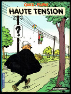 "QUICK ET FLUPKE" - HAUTE TENSION - Edition CASTERMAN - 1985. - Quick Et Flupke