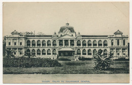 CPA  - TONKIN - Saïgon, Palais Du Gouverneur Général - Viêt-Nam