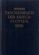 Taschenbuch Der Kriegsflotten 1936 - 4. 1789-1914