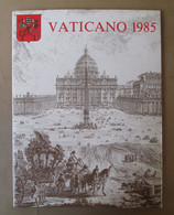 VATICANO Volume Ufficiale Emissioni 1985 - Colecciones