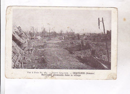 CPA  DPT 80 CHAULNES, BARRICADE ALLEMANDE DANS LE VILLAGE - Chaulnes