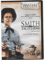 SMITH LE TACITURNE    Avec Alan LADD    C32  C34  C35 - Western / Cowboy