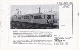 Z 6006, 6007 & 6009 FICHE DOCUMENTAIRE DOUBLE LOCO REVUE N° 211/212 JUIN 1968 - Französisch