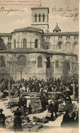 VALENCE MARCHE DE LA PLACE DES CLERCS ET ABSIDE DE LA CATHEDRALE 1906 - Valence
