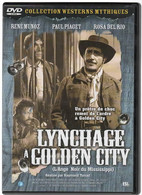 LYNCHAGE A GOLDEN CITY     Avec RENE MUNOZ   C33 - Western / Cowboy