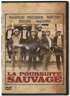 LA POURSUITE SAUVAGE    Avec William HOLDEN Et Roger HANIN    C33 - Oeste/Vaqueros