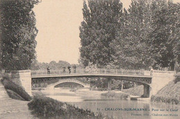 CHALONS-SUR-MARNE. - Pont Sur Le Canal - Châlons-sur-Marne