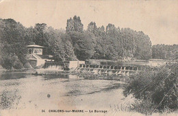 CHALONS-SUR-MARNE. - Le Barrage - Châlons-sur-Marne