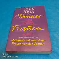 John Gray - Männer Sind Anders Frauen Auch - Psychologie