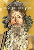 LIVRE  Les Sculptures De Nicolas De Haguenau, Le Retable D'Issenheim Avant Grünewald CHRISTIAN HECK, ROLAND RECHT, - Bücherpakete