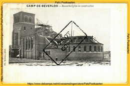 PP-0187 CAMP DE BEVERLOO - Nouvelle Eglise En Construction - Leopoldsburg (Camp De Beverloo)