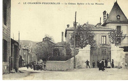 Le Chambon Feugerolles Le Chateau Barbier Et La Rue Moustier - Le Chambon Feugerolles