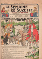 La Semaine De Suzette N°4 Le Merveilleux Noel De La Petite Anne - Le Noel De Bamboula - Christmas, Le Noel Anglais... - La Semaine De Suzette