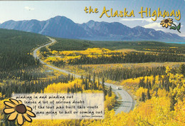 The Alaska Highway Winding In Or Winding Out  Leaves A Lot Of Serious Doubt, If The Lout Who Built This Route - Yukon