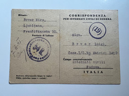 ITALY WWII 1943 Stationary Card Sent From LUBIANA To Concenetration Camp PADOVA (No 1889) - Ljubljana