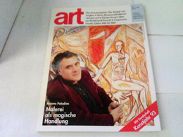 ART Das Kunstmagazin 1993/01 - Mimmo Paldino. Malerei Als Magische Handlung U.a. - Sonstige & Ohne Zuordnung