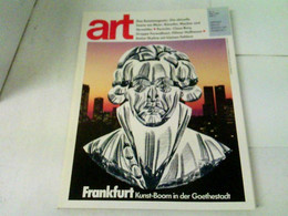 ART Das Kunstmagazin 1990/03 - Frankfurt Kunst-Boom In Der Goethestadt U.a. - Sonstige & Ohne Zuordnung