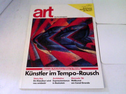 ART Das Kunstmagazin 1986/08 - Glanzvolle Futurismus-Schau In Venedig. Künstler Im Tempo-Rausch U.a. - Sonstige & Ohne Zuordnung