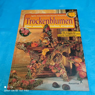 Agathe Achattschneider / Annette Hempfling - Trockenblumen - Andere & Zonder Classificatie