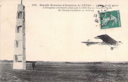 CPA - AVIATION - Grande Semaine D'Aviation De REIMS Août 1909 - 156 - Biplan Antoinette Piloté Par LATHAM - Demonstraties