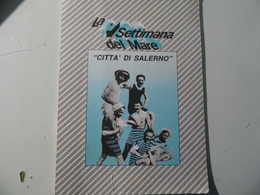 Cartolina "LA SETTIMANA DEL MARE CITTA' DI SALERNO Estate 1986" - Manifestazioni