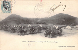 CPA - Militariat - Auvergne - Le Camp De La Fontaine Du Berger - G Delaunay éditeur - Jolie Oblitération 24 06 1906 - Casernas