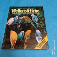 Immanuel Birmelin / Annette Wolter - Wellensittiche - Animaux