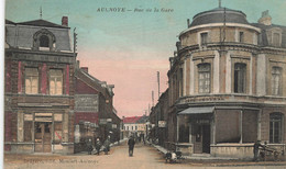 Aulnoye * Rue De La Gare * Café Central E. GRAS * Hôtel Du Globe - Aulnoye