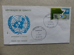 Enveloppe Premier Jour République De Djibouti Admission A L'ONU  19 Octobre 1977 - Djibouti (1977-...)