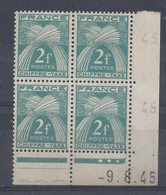 TAXE N° 72 - Bloc De 4 COIN DATE - NEUF SANS CHARNIERE - 9/8/45 - Taxe