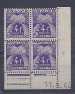 TAXE N° 74 - BLOC De 4 COIN DATE - NEUF SANS CHARNIERE - 17/9/45 - Impuestos