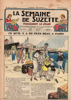 La Semaine De Suzette N°2 Ce Qu'il Y A De Plus Beau à Paris - Comment On Pêche Le Hareng - Les Vertus Du Bon Vinaigre - La Semaine De Suzette