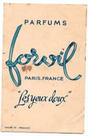 PARFUM FORVIL - PARIS - " LES YEUX DOUX " - Anciennes (jusque 1960)