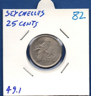 SEYCHELLES - 25 Cents 1982 -  See Photos - Km 49 - Seychellen