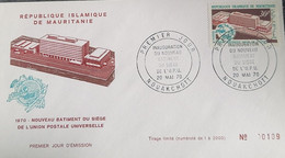 O) 1970 MAURITANIA, UPU, HEADQUARTERS ISSUE, INAUGURATION OF THE NEW HEAD OFFICE BUILDING. ISLAMIC REPUBLIC - Mauritanie (1960-...)
