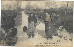 87   TYPES  LIMOUSINS  NOUS  VEININ DE  LA  RIVIERO  LAVA  NOTREI  LINGEI - Limoges