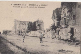 CPA  France 60 - Lassigny - L'Eglise Et Le Chateau  Bombardés Pendant La Retraite Des Allemands : Achat Immédiat - Lassigny