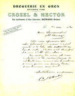 FACTURE.26.DROME.ROMANS.DROGUERIE EN GROS.EPICERIE FINE.CROZEL & HECTOR RUE GUILLAUME & RUE CHEVALIER. - Chemist's (drugstore) & Perfumery