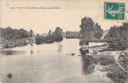 CPA FRANCE - 36 - LE BLANC - La Creuse Vue Du Pont - Le Blanc