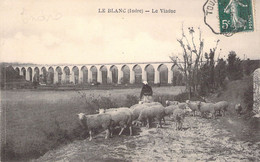 CPA FRANCE - 36 - LE BLANC - Le Viaduc - Moutons Et Bergère - Le Blanc