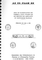 Catalogue, Essai De Classification Des T. à D. Utilisés Par Les Services Des Ambulants Et Convoyeurs Français 1966 à 86 - Frankrijk