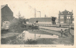 Ferrière La Grande * Abreucoir De La Machine * Usine * Villageois - Autres & Non Classés