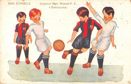 CPA ILLUSTRATEUR HERTOGS ESPAGNE FOOTBALL EQUIPOS REAL MADRID F.C.Y  BARCELONA UNA ESPUELA - Barcelona