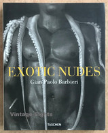 Taschen: Exotic Nudes / Gian Paolo Barbieri (Erotic Photo Book 2003) - Fotografía