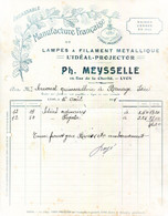 FACTURE.69.LYON.MANUFACTURE FRANÇAISE DE LAMPES A FILAMENT METELLIQUE " L'IDEAL PROJECTOR.PH.MEYSSELLE. - Elektrizität & Gas