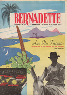 Bernadette N°133 Le Clochard Milliardaire - Iles Canaries Aux îles Fortunées - Sachez Faire Durer Vos Fleurs...1959 - Bernadette