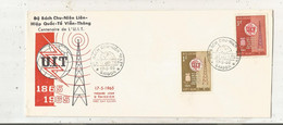 FDC, Premier Jour, VIET - NAM , SAIGON, 17-5-65, 2 Timbres, Centenaire De L'U.I.T., Frais Fr 1.65 E - Vietnam