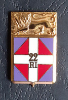 INSIGNE DU 22éme REGIMENT D'INFANTERIE . - Armée De Terre